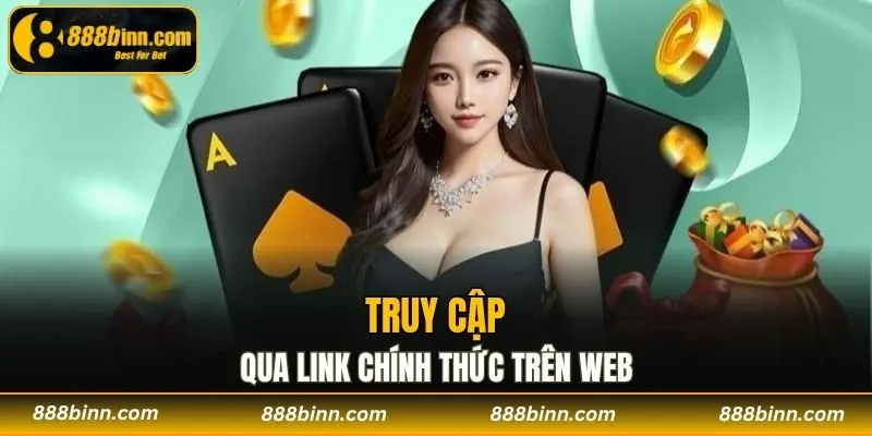 Đăng Nhập 888b - Cánh Cửa Vào Sân Chơi Cá Cược Hàng Đầu 2 Truy cập qua link chính thức trên web